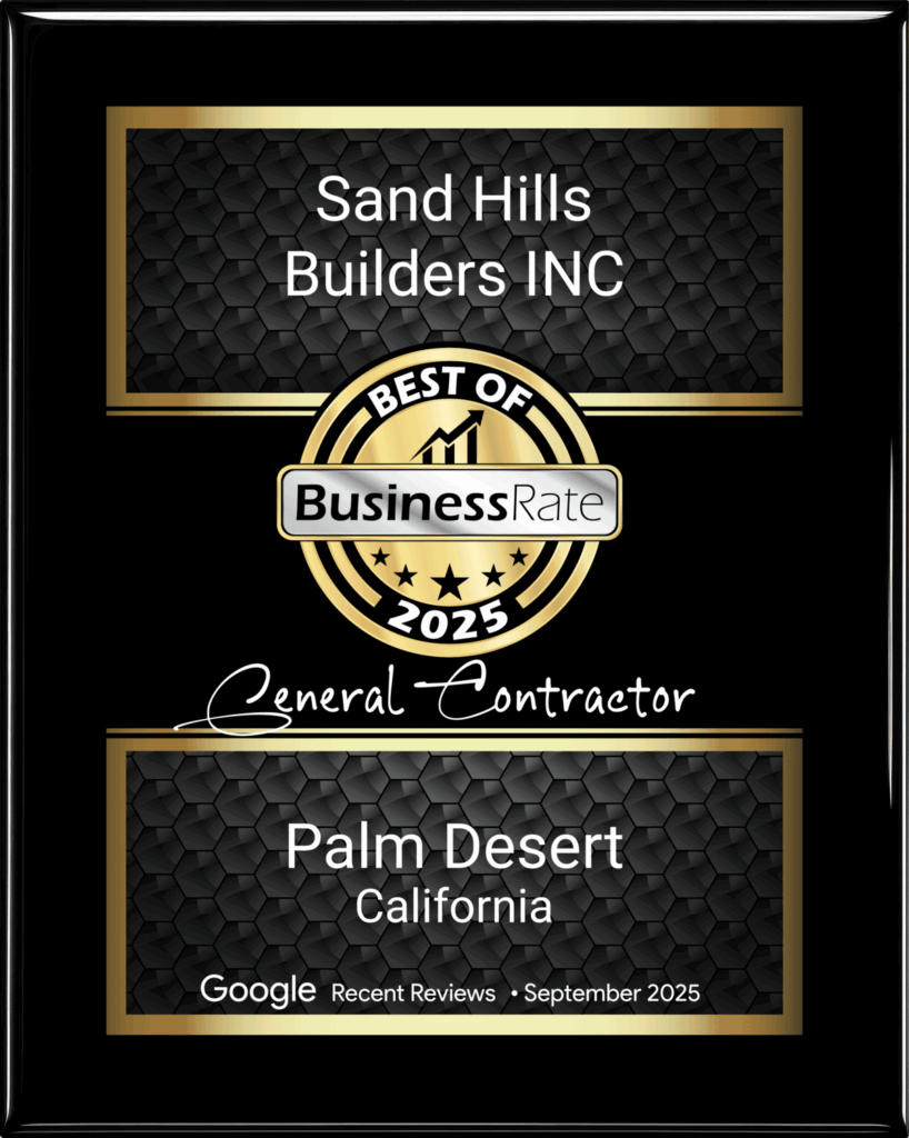 Send Hills Builders INC Best General Contractor In Palm Desert For 2025